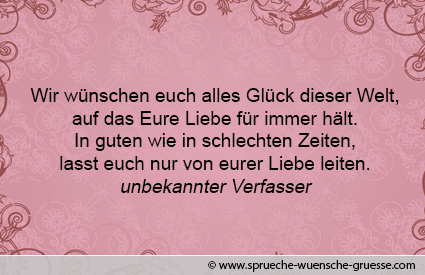 Und schön kurz hochzeitssprüche Schöne Hochzeitssprüche